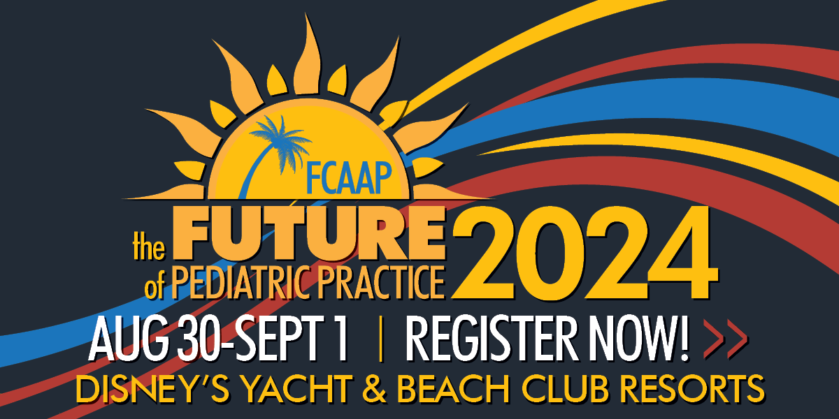 Florida Chapter - American Academy of Pediatrics | Promoting the Health ...